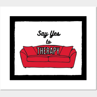 Say Yes to Therapy! Posters and Art